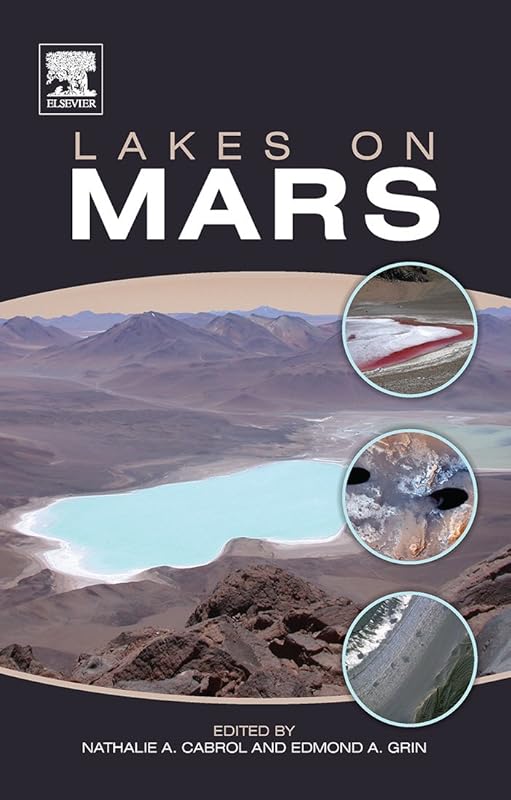 Lakes on Mars by Nathalie A. Cabrol