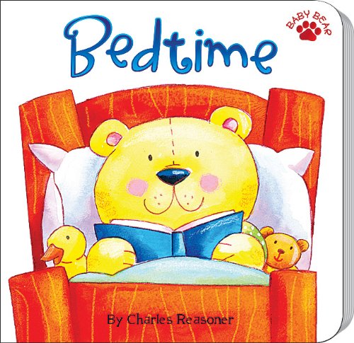 Bedtime (Baby Bear) by Charles Reasoner