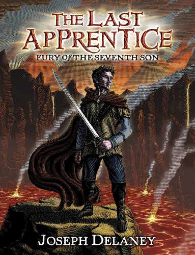 The Last Apprentice: Fury of the Seventh Son by Joseph Delaney