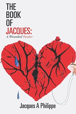 The Book of Jacques: A Wounded Healer