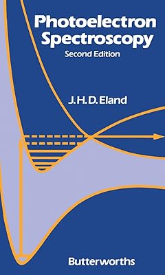 Photoelectron Spectroscopy: An Introduction to Ultraviolet Photoelectron Spectroscopy in the Gas Phase