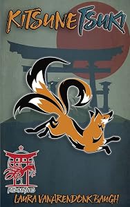 Kitsune-Tsuki (Kitsune Tales Book 1)