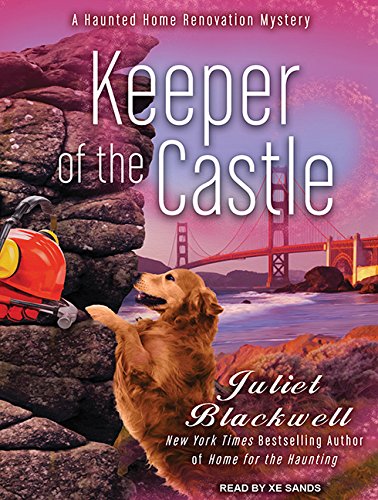Keeper of the Castle by Juliet Blackwell