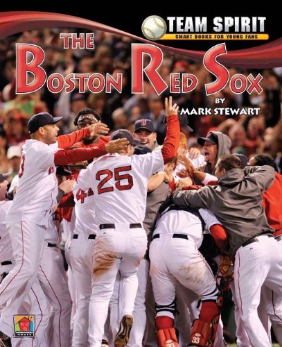 The Boston Red Sox (Team Spirit) by Mark Stewart