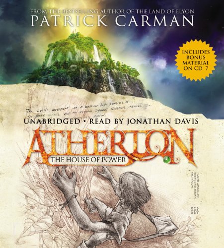 The House of Power (Atherton, Book 1) by Patrick Carman