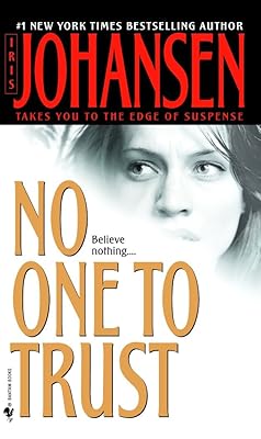 No One to Trust: A Novel (Eve Duncan Book 5)
