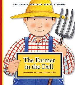 The Farmer in the Dell by Laura Ferraro Close