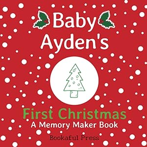 Baby Ayden's First Christmas: "A DIY Christmas Memory Maker Book"