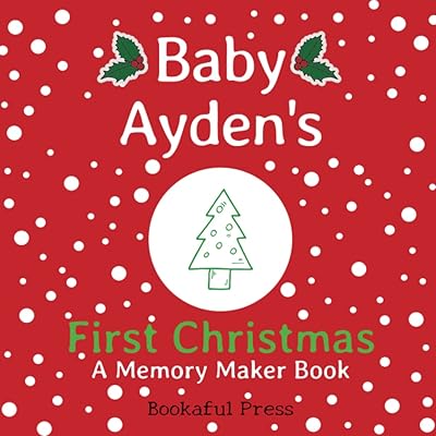 Baby Ayden's First Christmas: "A DIY Christmas Memory Maker Book"