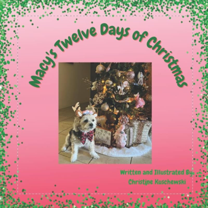 Macy's 12 Days of Christmas (Macy's World) by Christine Kuschewski