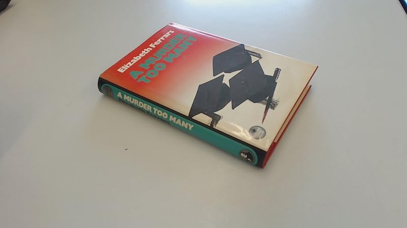A Murder Too Many by Elizabeth Ferrars