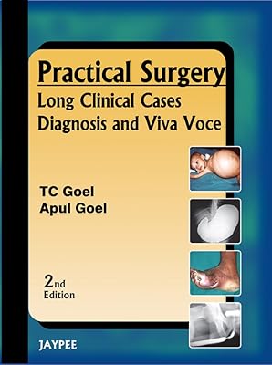 Practical Surgery: Long Clinical Cases Diagnosis and Viva Voce