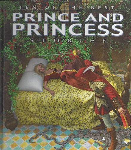 Ten of the Best Prince and Princess Stories by David West