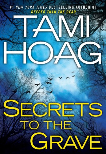 Secrets to the grave by Tami Hoag