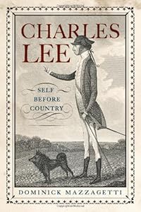 Charles Lee: Self Before Country