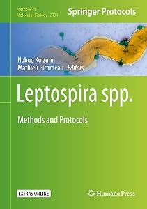 Leptospira spp.: Methods and Protocols (Methods in Molecular Biology, 2134) by Nobuo Koizumi