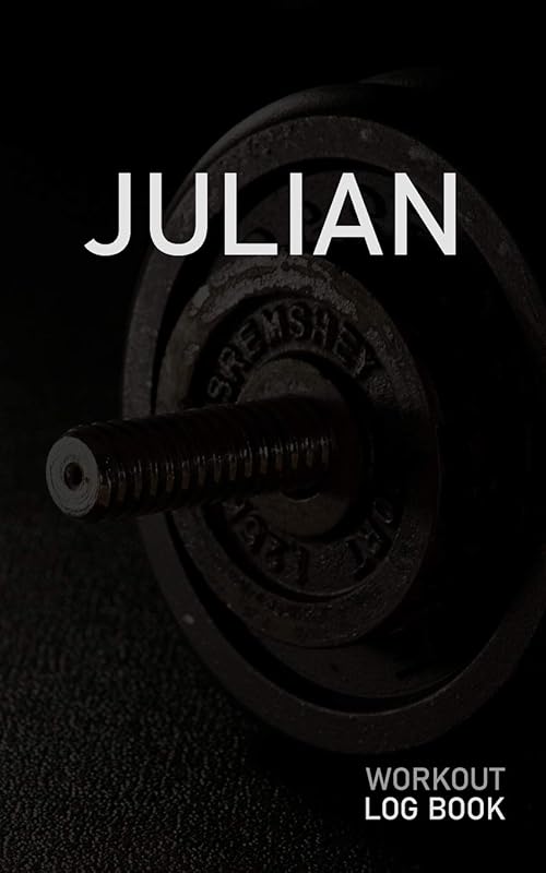 JULIAN: Blank Daily Workout Log Book | Track Exercise Type, Sets, Reps, Weight, Cardio, Calories, Distance & Time | Space to Record Stretches, Warmup, ... First Name Initial J Dumbbell Cover by GAINZ PUBLICATIONS