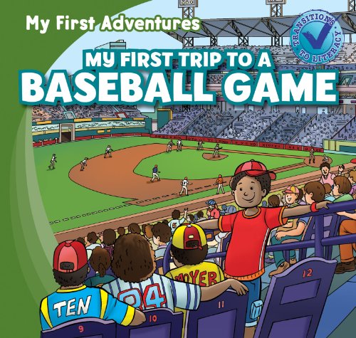 My First Trip to a Baseball Game (My First Adventures) by Katie Kawa