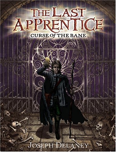 Curse of the Bane (The Last Apprentice) by Joseph Delaney