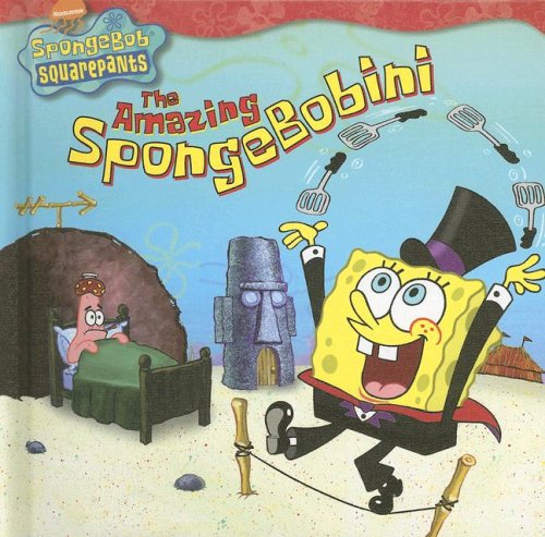 The Amazing Spongebobini (Nick Spongebob Squarepants (Simon Spotlight)) by Steven Banks