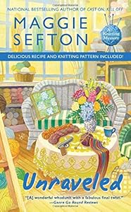 Unraveled (A Knitting Mystery)