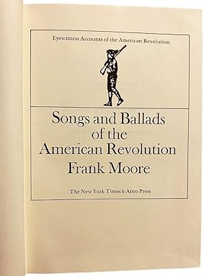 Songs and Ballads of the American Revolution