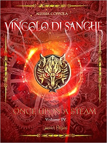 Alessia Coppola - Once Upon a Steam Vol. 4 - Vincolo di Sangue (2016)
