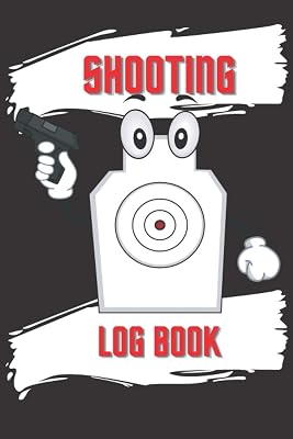 Shooting Log Book: Long Range Shooting Handbook For Collectors And Gun Lovers Big 151 Pages Gifts for Men Shot Record Books With Target Diagrams Stress Reliver