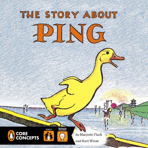 The Story About Ping by Marjorie Flack