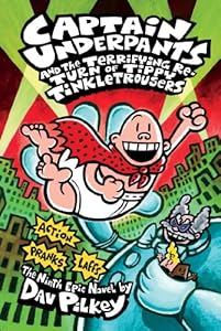 Captain Underpants and the Terrifying Return of Tippy Tinkletrousers