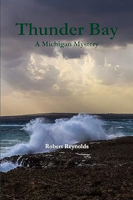 Thunder Bay: A Michigan Mystery