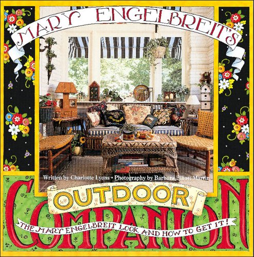 Mary Engelbreit's Outdoor Companion: The Mary Engelbreit Look and How to Get It (Mary Engelbreit's Companion) by Mary Engelbreit