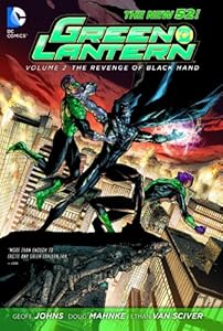 Green Lantern Vol. 2: Revenge of the Black Hand by GEOFF JOHNS                       ,