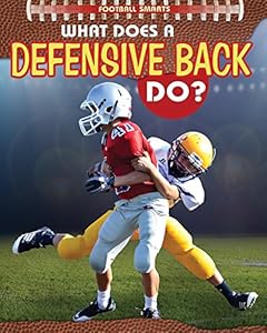 What Does a Defensive Back Do?