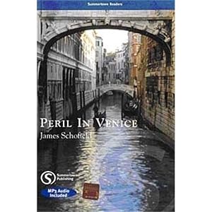 Peril in Venice: Summertown Readers by James Schofield