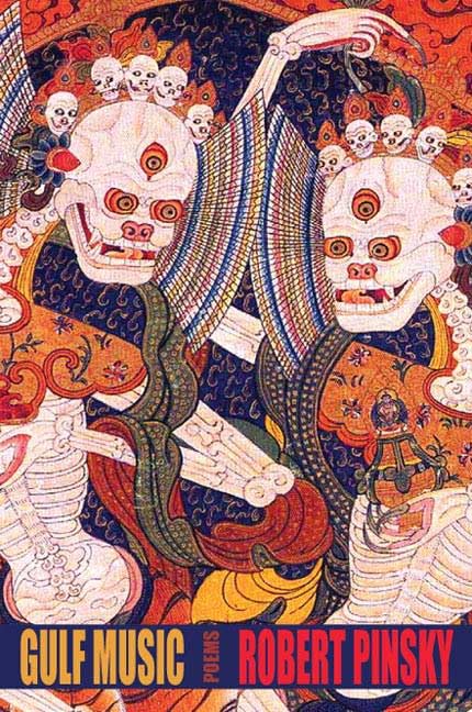 Gulf Music: Poems by Robert Pinsky