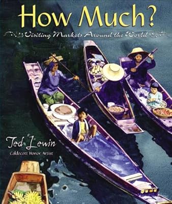 How Much?: Visiting Markets Around the World