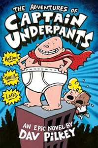 The Adventures Of Captain Underpants