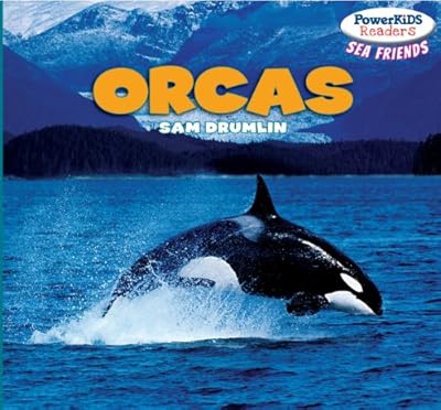 Orcas (Powerkids Readers: Sea Friends)