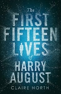 The First Fifteen Lives of Harry August