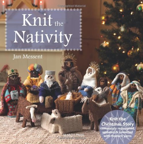 Knit the Nativity by Jan Messent