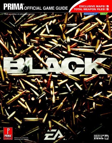 Black (Prima Official Game Guide) by Off Base Productions