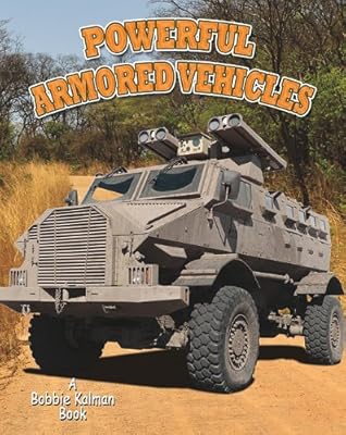 Powerful Armored Vehicles