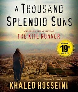 A Thousand Splendid Suns: A Novel