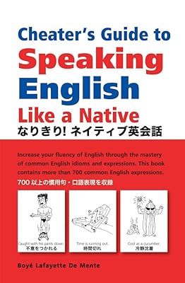 Japanese Language Cheater's Guide to Speaking English Like a Native