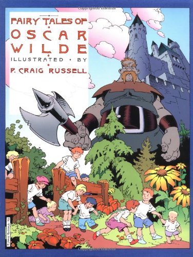 The Fairy Tales of Oscar Wilde, Vol. 1: The Selfish Giant &amp; The Star Child by Oscar Wilde