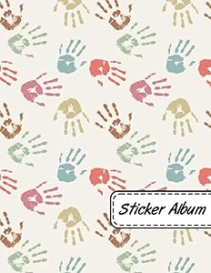 Sticker Album: Blank Sticker Collection Book For Boys Girls Kids (HandPrint Sticker Collecting Book)