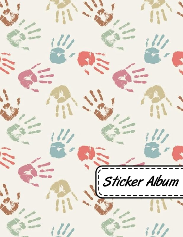 Sticker Album: Blank Sticker Collection Book For Boys Girls Kids (HandPrint Sticker Collecting Book) by zwitna Publishing