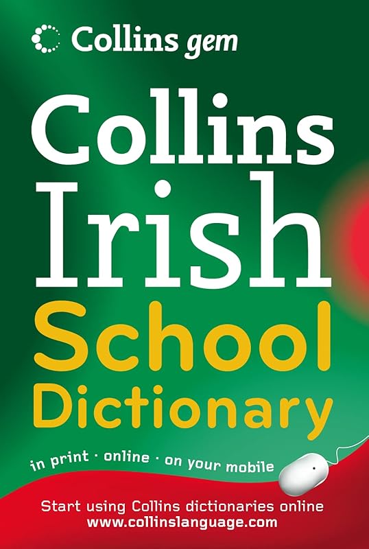 Irish School Dictionary (Collins Gem) by unknown author
