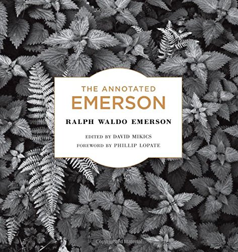 The Annotated Emerson by Ralph Waldo Emerson